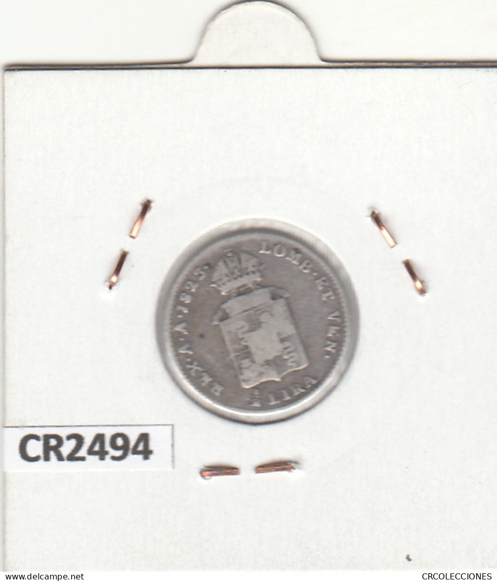 CR2494 MONEDA AUSTRIA 1/2 LIRA 1823 PLATA - Andere - Europa