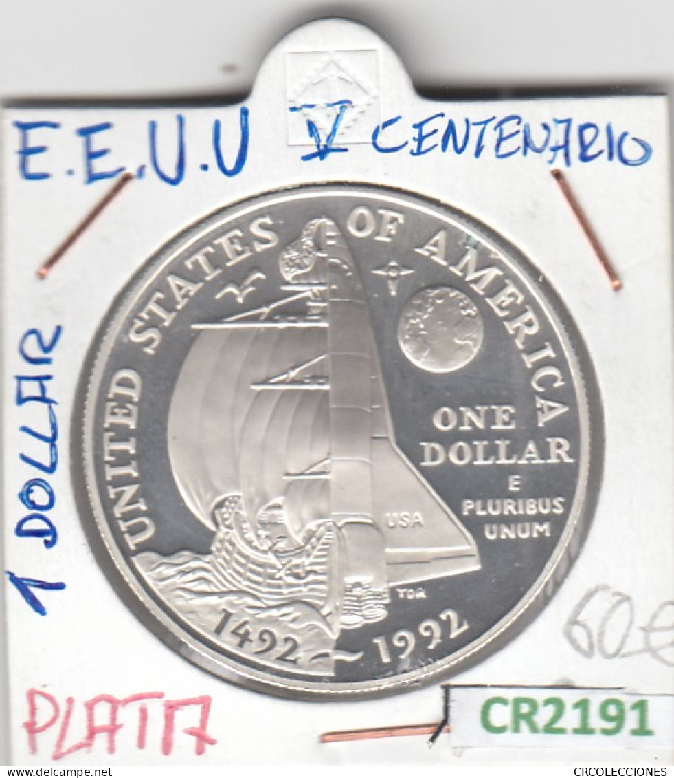 CR2191 MONEDA EEUU 1 DÓLAR V CENTENARIO 1992 PLATA - Otros – América