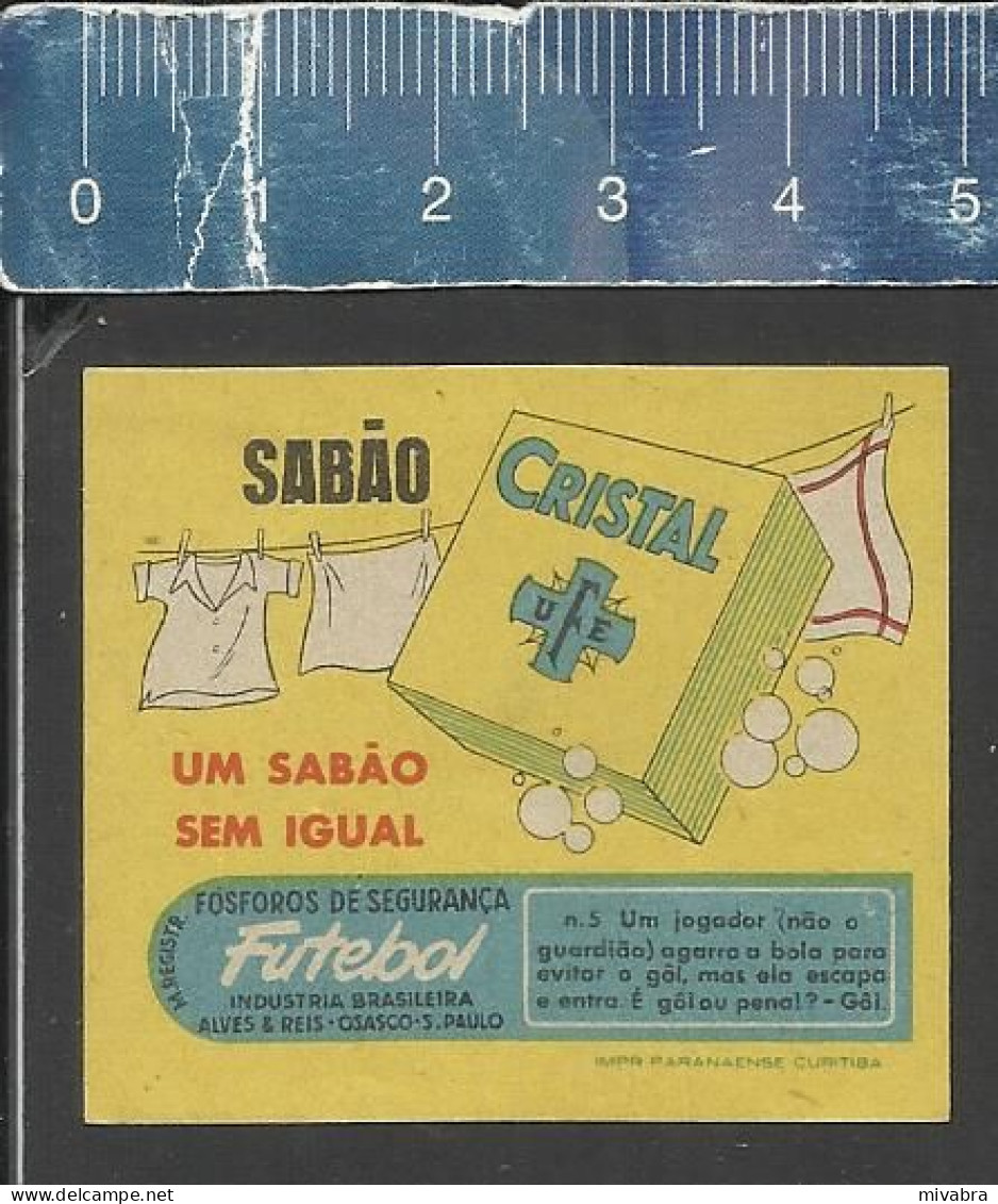 FUTEBOL N.5 - SABÃO CRISTAL - OLD MATCHBOX LABEL MADE IN BRAZIL - Boites D'allumettes - Etiquettes