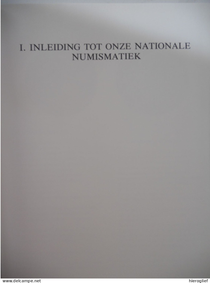 LUISTER VAN DE BELGISCHE MUNTEN Historisch Overzicht Van 150 Jaar Numismatiek Door Jos Philippen 1979 België Frank - Sonstige & Ohne Zuordnung