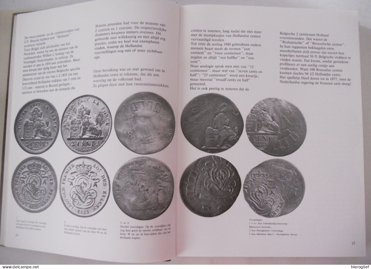 LUISTER VAN DE BELGISCHE MUNTEN Historisch Overzicht Van 150 Jaar Numismatiek Door Jos Philippen 1979 België Frank - Autres & Non Classés