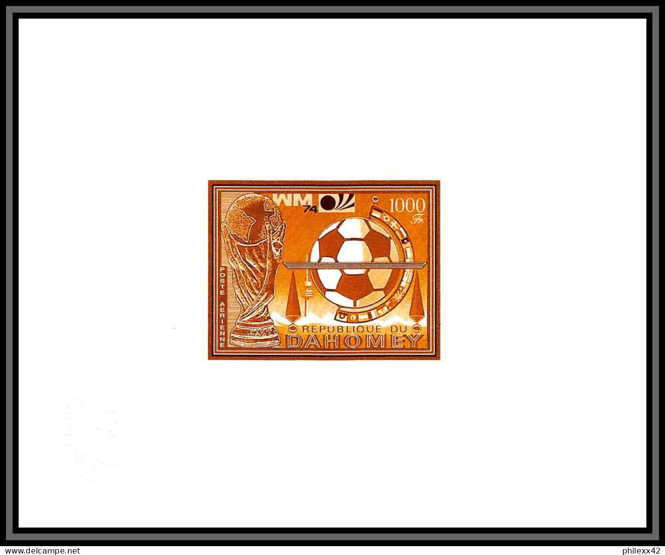 95624 N°37 Football Soccer World Cup Munich 1974 Dahomey Epreuve D'artiste Artist Proof Gold - 1974 – Westdeutschland