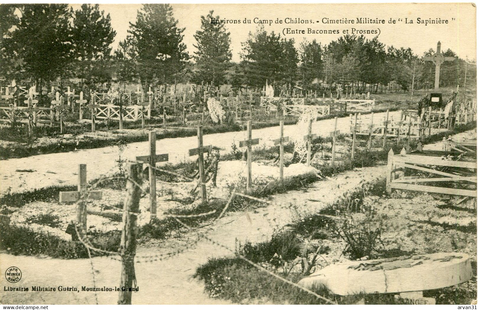 ENVIRONS Du CAMP De CHÂLONS - CIMETIERE MILITAIRE De '' LA SAPINIERE '' - ENTRE BACONNES Et PROSNES - - Oorlogsbegraafplaatsen