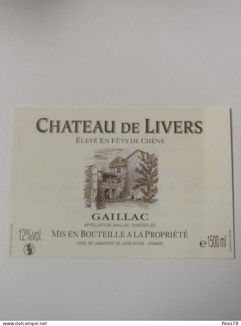 Étiquette Vin. Gaillac, Château De Livers - Andere & Zonder Classificatie