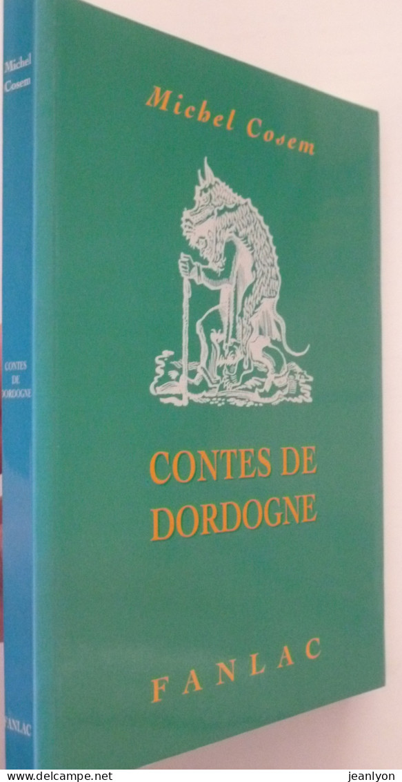 DORDOGNE / CONTES - Livre Michel COSEM - Editions FANLAC 2002 - Aquitaine