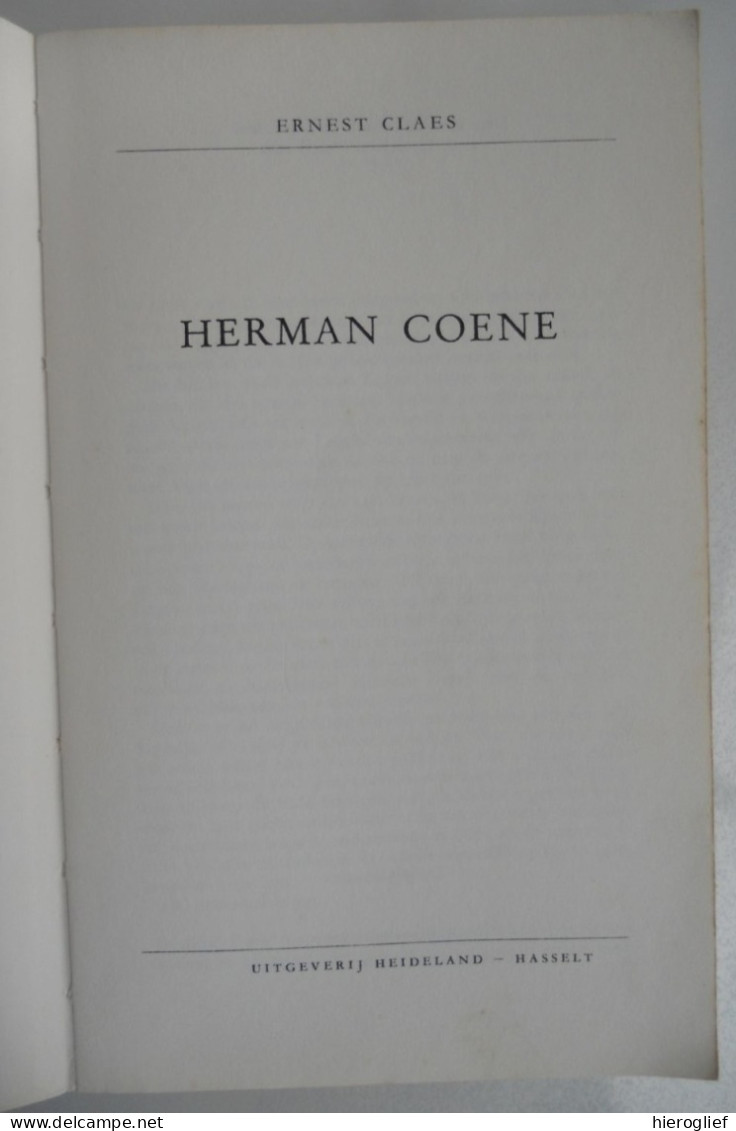 HERMAN COENE Door Ernest Claes Zichem Scherpenheuvel / Verhouding Boer Versus Adel     1969 - Literatuur