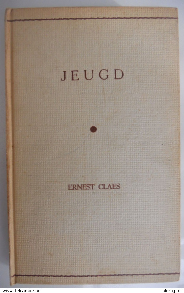 JEUGD Door Ernest Claes  Zichem Scherpenheuvel - Letteratura