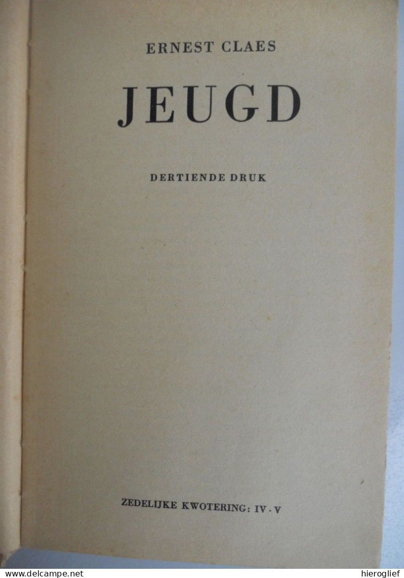 JEUGD Door Ernest Claes  Zichem Scherpenheuvel - Literatura