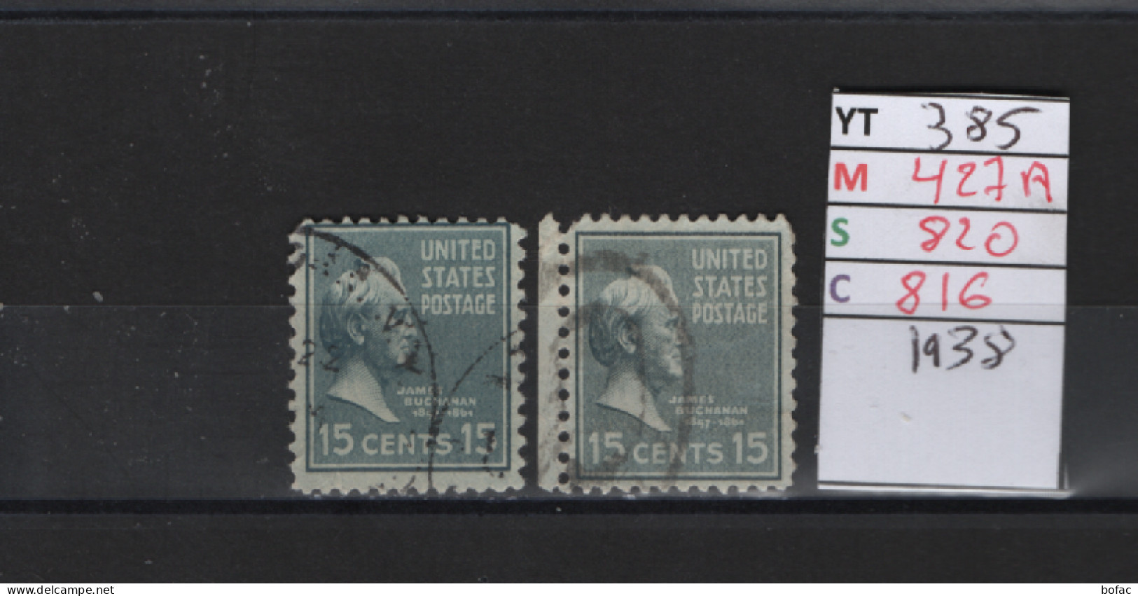 PRIX FIXE Obl  382 YT 424A MIC  817 SCO 813 GIB Zachary Taylor 1938  Etats Unis 58/03 2Teintes - Usados