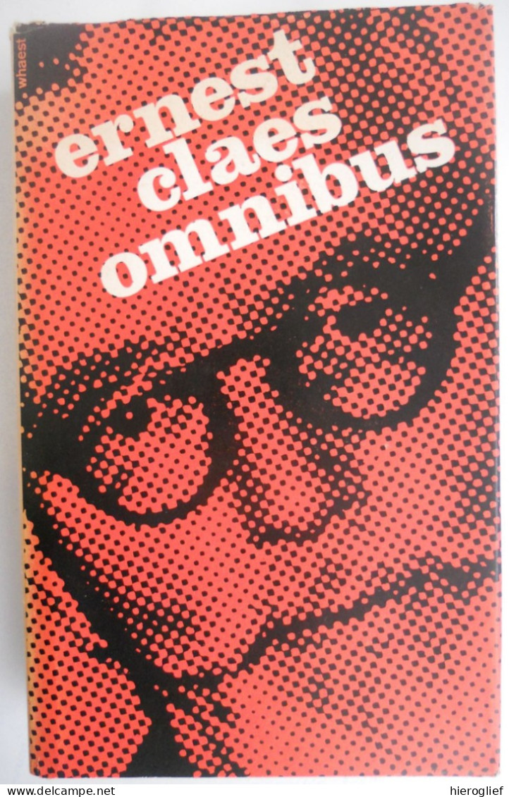 Ernest Claes OMNIBUS De Oude Moeder / Het Was Lente / Moeder En De Drie Soldaten / Voor De Open Poort / Leuven O Dagen - Literatura