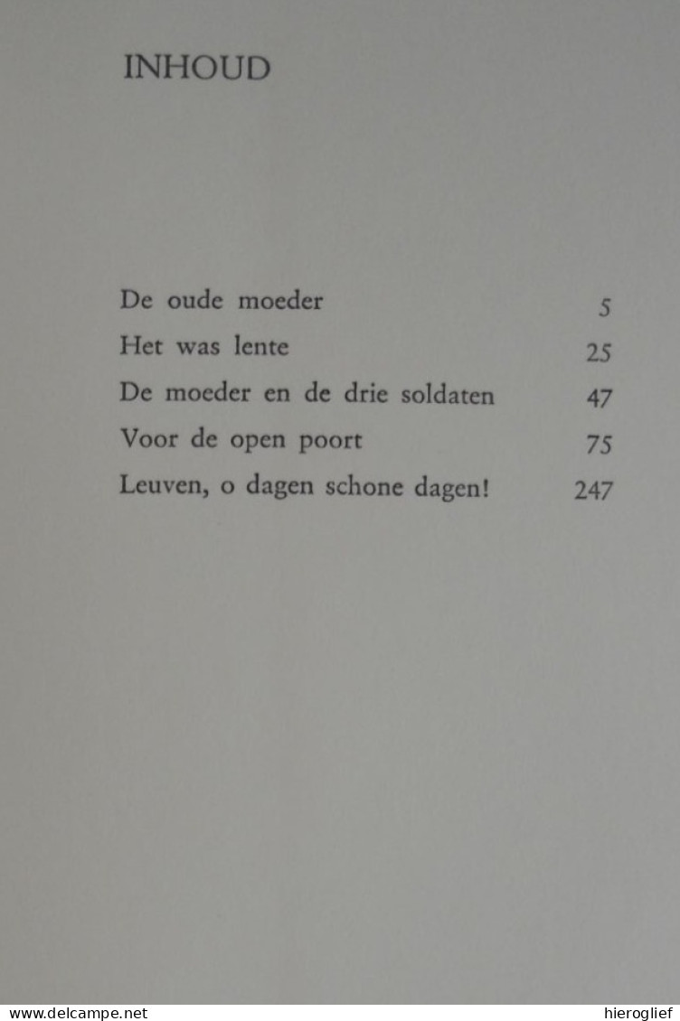 Ernest Claes OMNIBUS De Oude Moeder / Het Was Lente / Moeder En De Drie Soldaten / Voor De Open Poort / Leuven O Dagen - Littérature