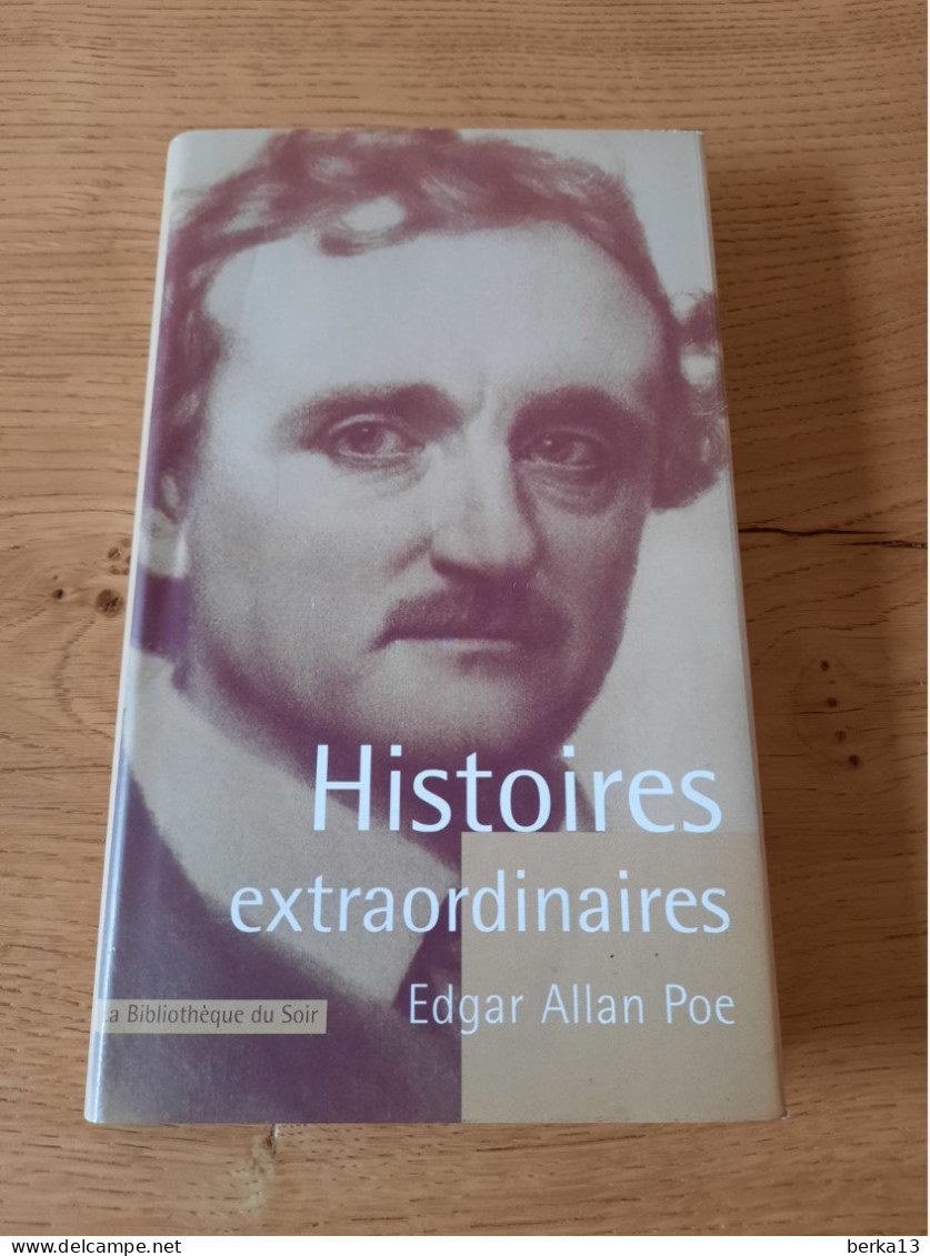 Histoires Extraordinaires EDGAR ALLAN POE - Edition Du Soir - Fantastique