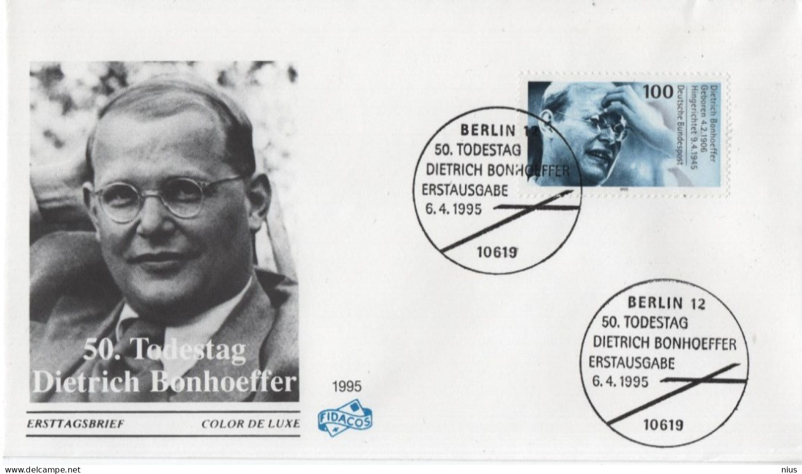 Germany Deutschland 1995 FDC Lutheran Pastor Dietrich Bonhoeffer, Theologian And Anti-Nazi Dissident, Canceled In Berlin - 1991-2000