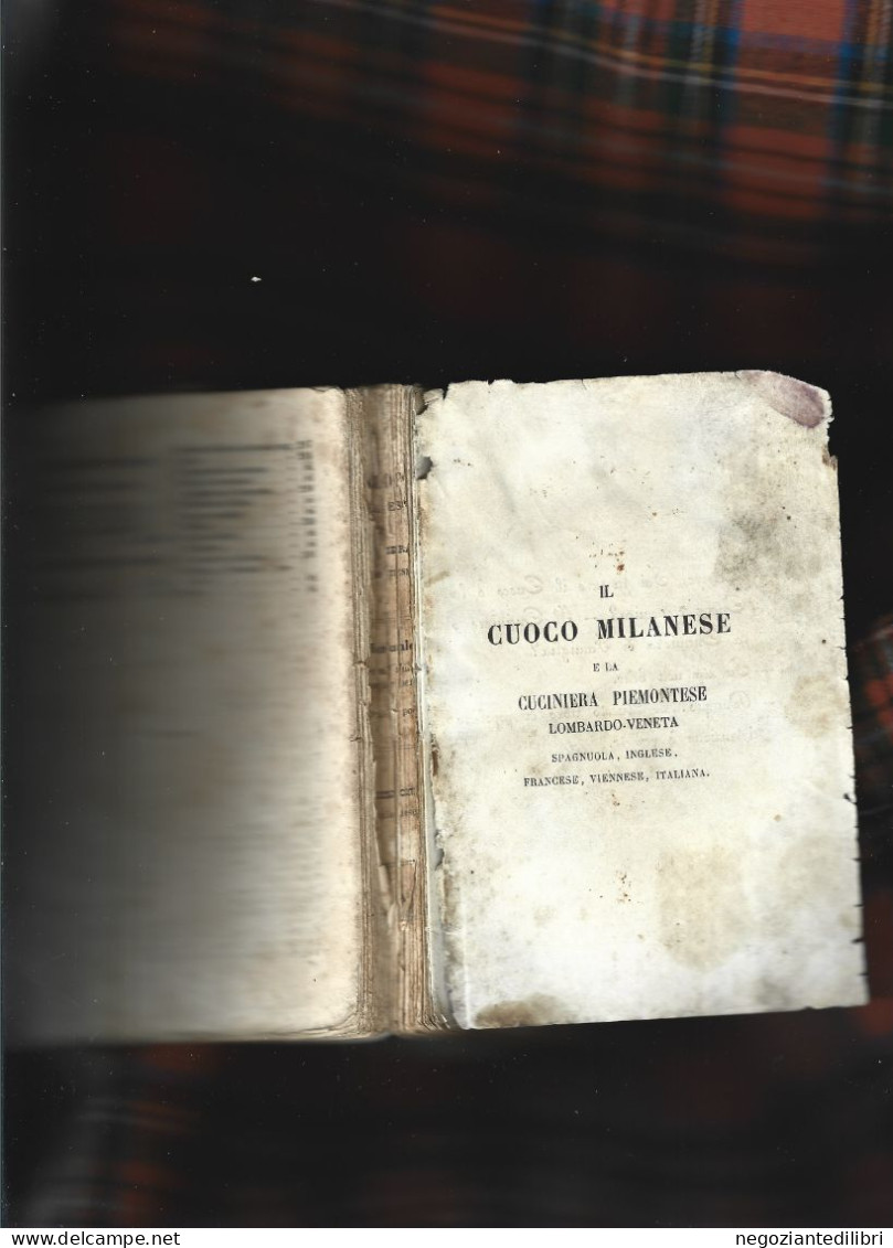 Manuale Di Cucina+A.V. IL CUOCO MILANESE E LA CUCINIERA PIEMONTESE.-Ed.F.Pagnoni Milano 1867 - Old Books