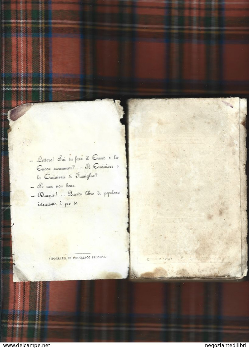 Manuale Di Cucina+A.V. IL CUOCO MILANESE E LA CUCINIERA PIEMONTESE.-Ed.F.Pagnoni Milano 1867 - Old Books