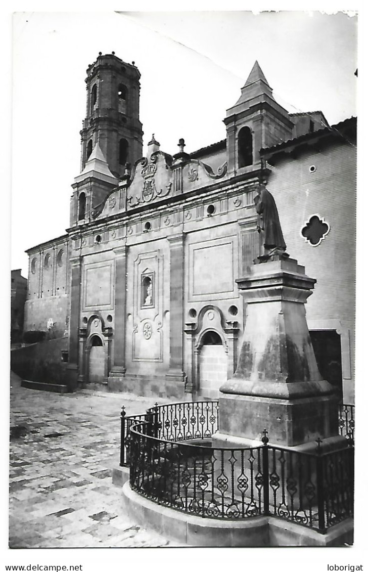 IGLESIA Y MONUMENTO DE SAN JOSE DE CALASANZ.-  PERALTA DE LA SAL - HUESCA.- ( ESPAÑA ) - Huesca