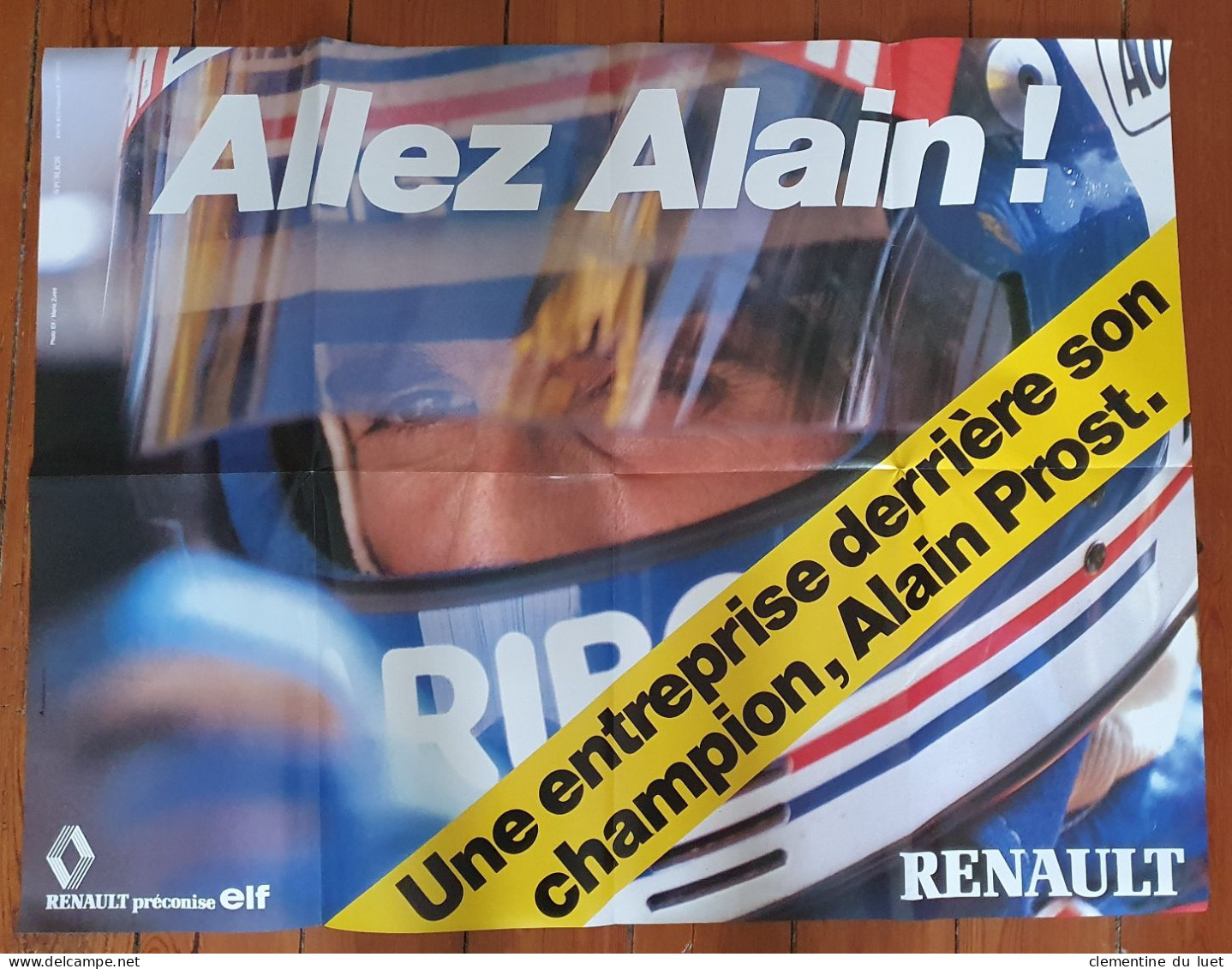 AFFICHE ALLEZ ALAIN PROST RENAULT FORMULE 1 - Automobile - F1