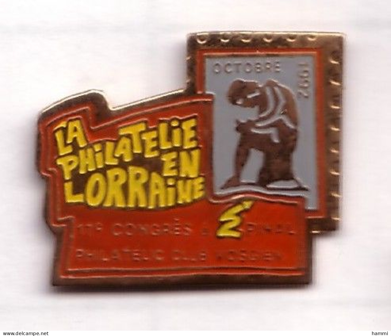 DD292 Pin's Ville Épinal Vosges 17e Congrès Philatélie Club Vosgien En Lorraine Timbre Poste PTT Achat Immédiat - Post