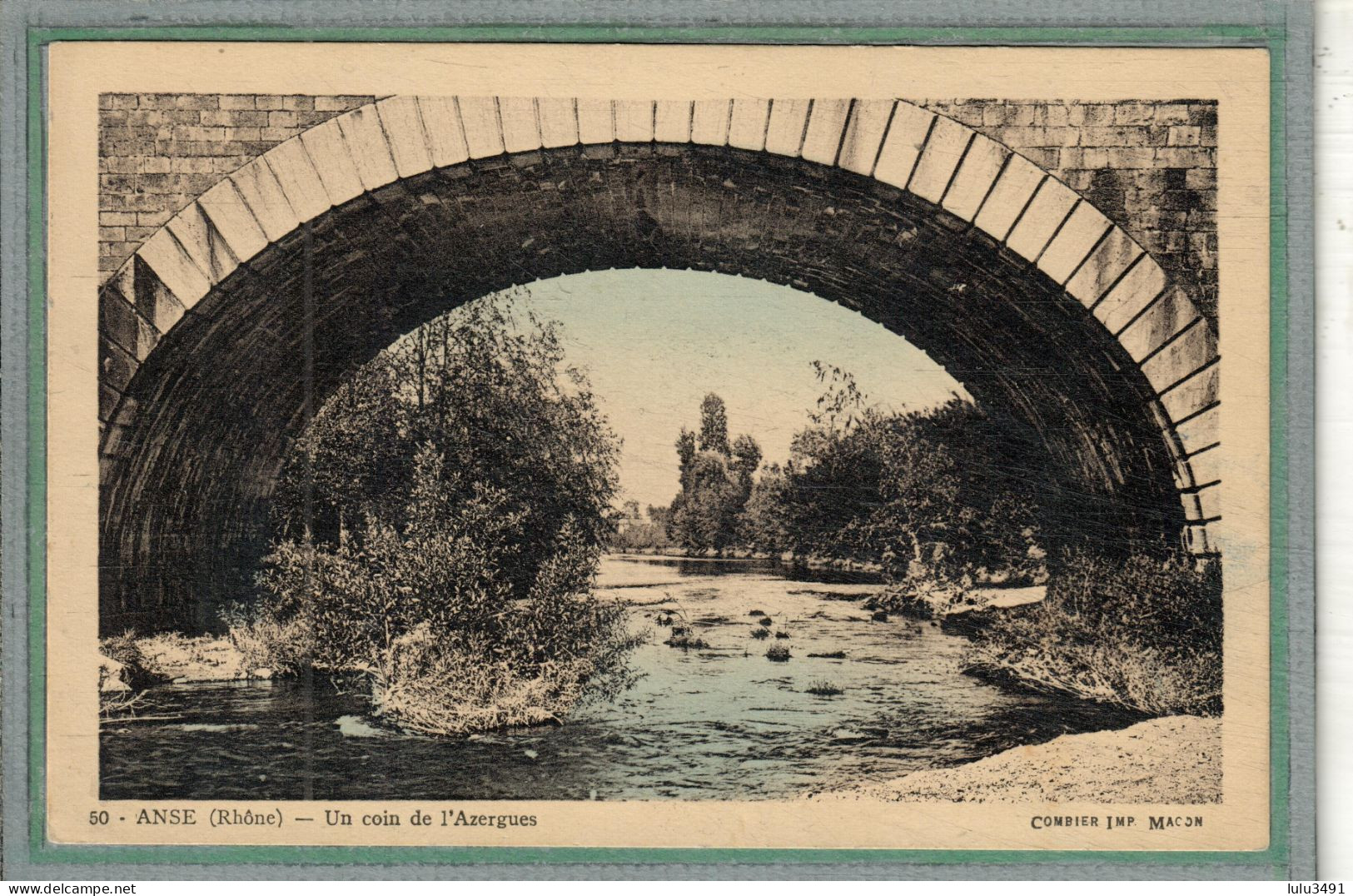 CPA (69) ANSE - Aspect Du Pont Sur L'Azergues Dans Les Années 30 - Carte Colorisée - Anse