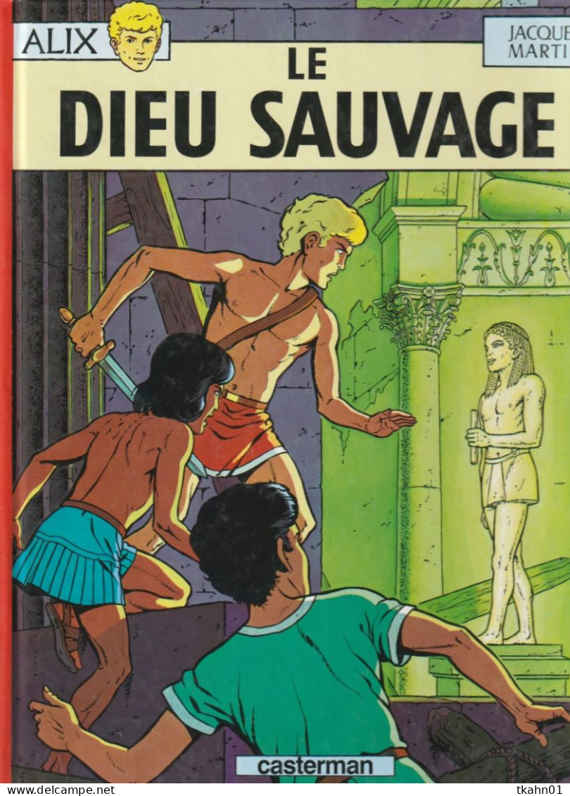 ALIX " LE DIEU SAUVAGE " CASTERMAN - Alix