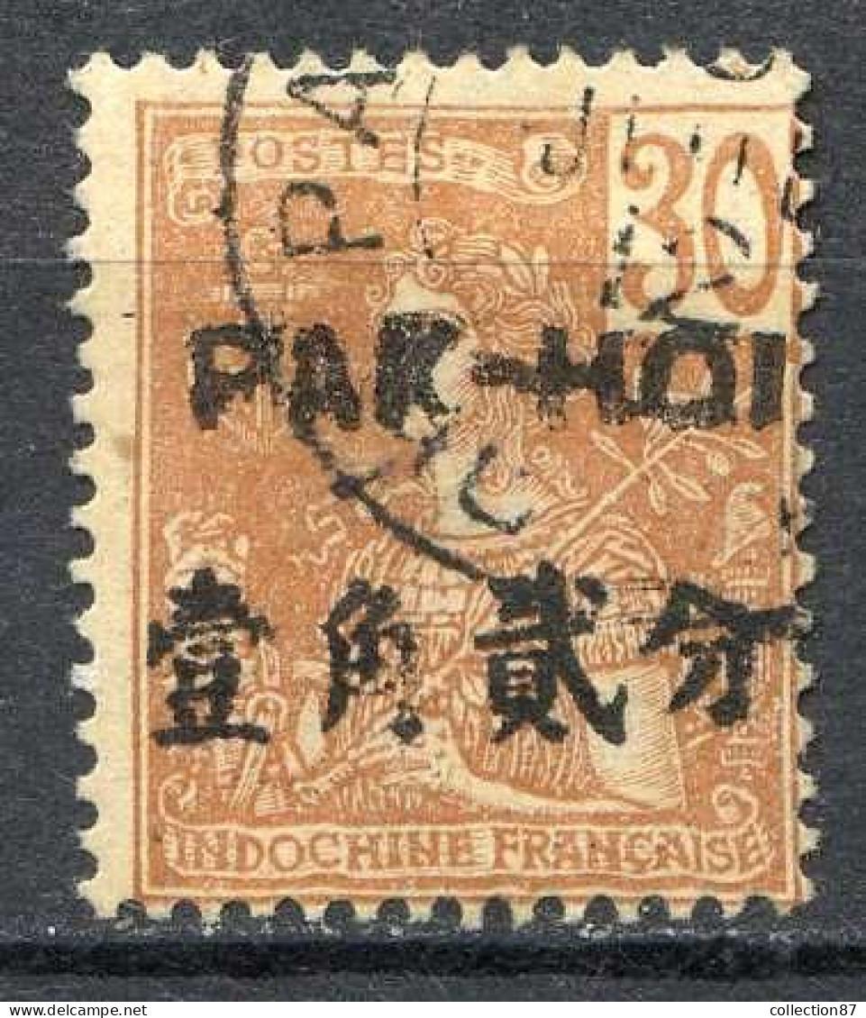 Réf 83 > PAKHOI < N° 25 Ø Oblitéré < Ø Used --- - Used Stamps
