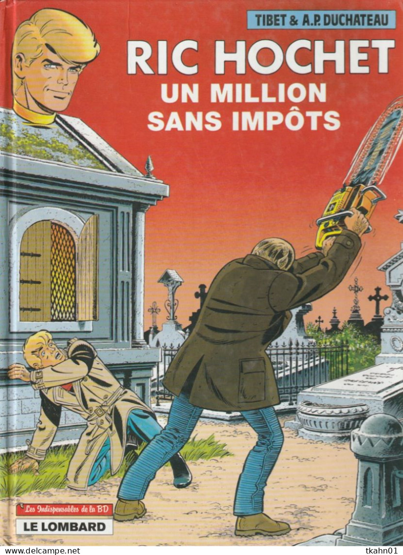 RIC-HOCHET  N ° 56 " UN MILLION SAN IMPOTS " EDITIONS DU LOMBARD - Ric Hochet