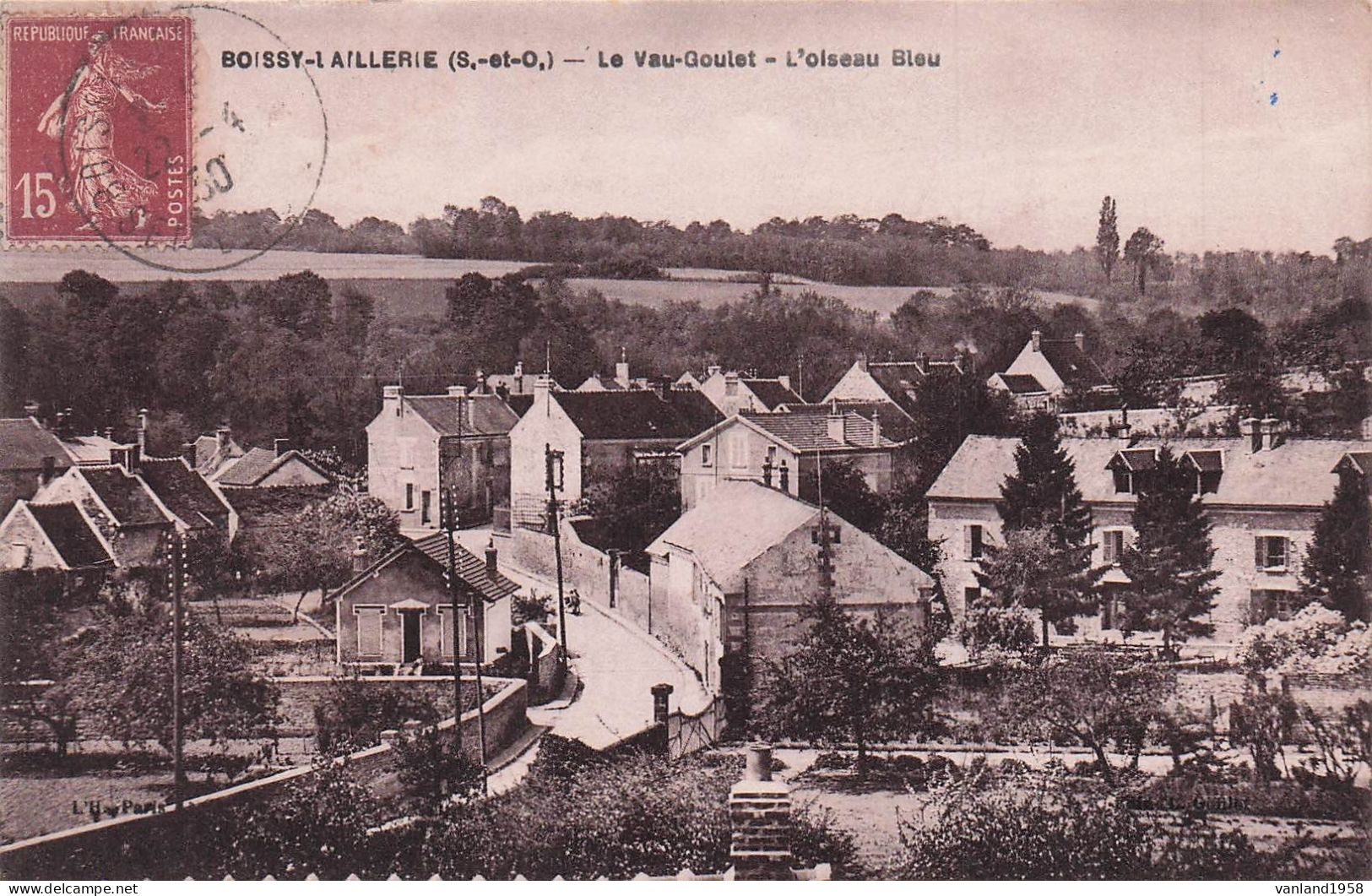 BOISSY L'AILLERIE-l'Oiseau Bleu-le Vau-Goulet - Boissy-l'Aillerie