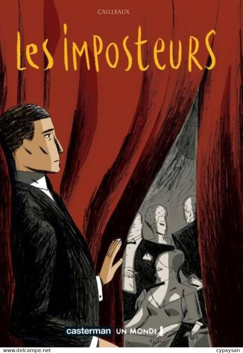 Les Imposteurs 1 EO DEDICACE BE Casterman 03/2003 Cailleaux (BI3) - Dédicaces