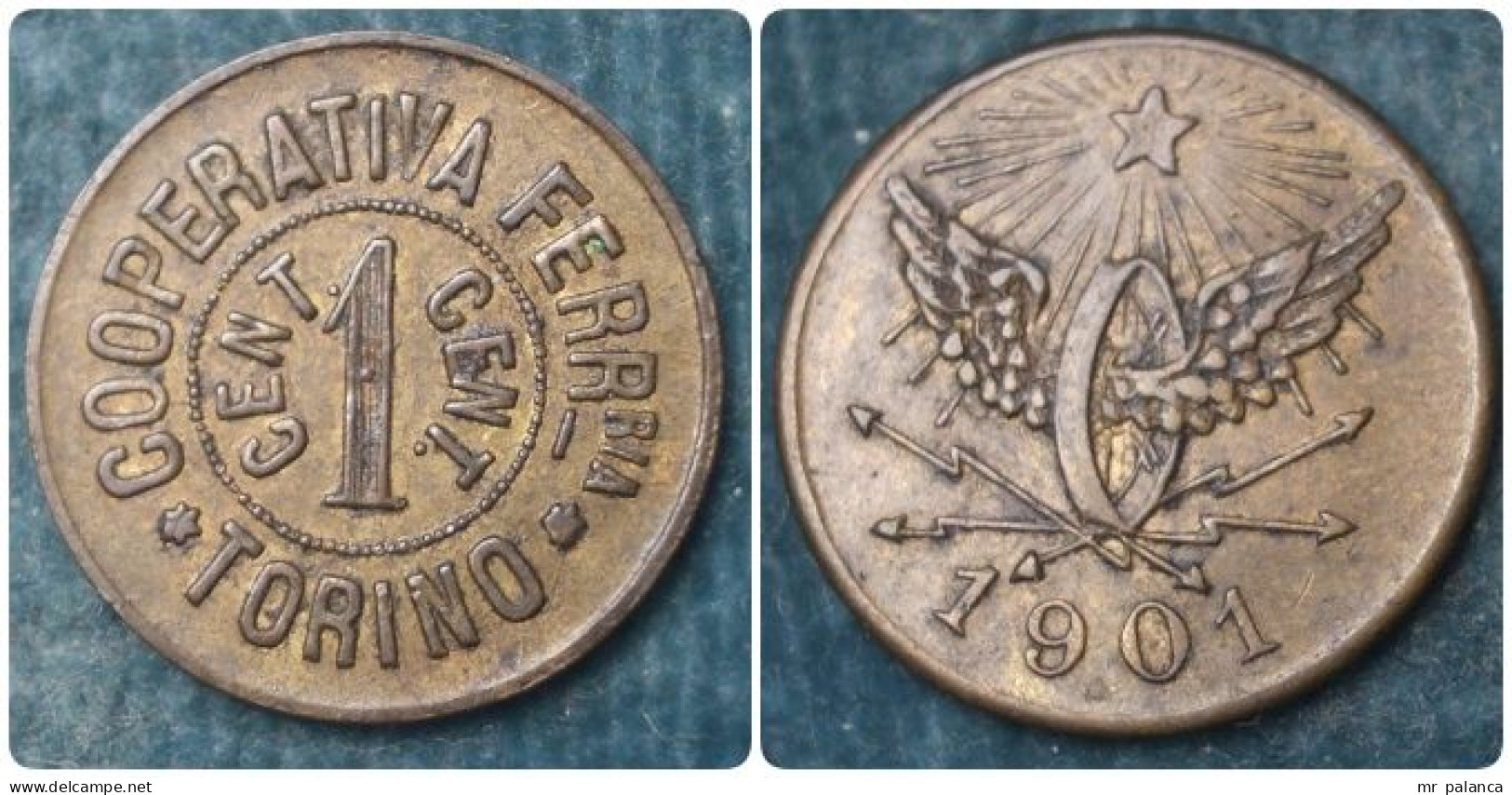 M_p> Gettone Trasporti " COOPERATIVA FERR-RIA TORINO 1 CENT. " Altro Lato Ruota Alata E Data " 1901 " - Notgeld