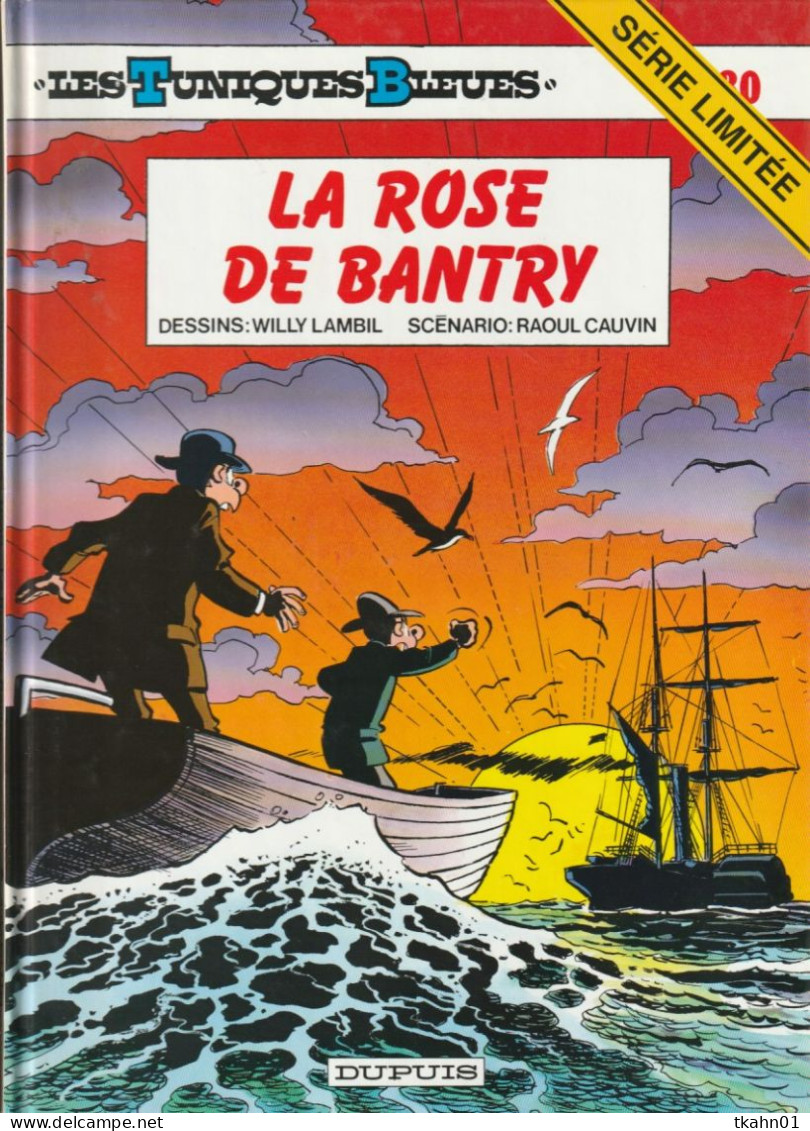 LES TUNIQUES BLEUES N° 30 " LA ROSE DE BANTRY " DUPUIS  DE 2000 - Tuniques Bleues, Les