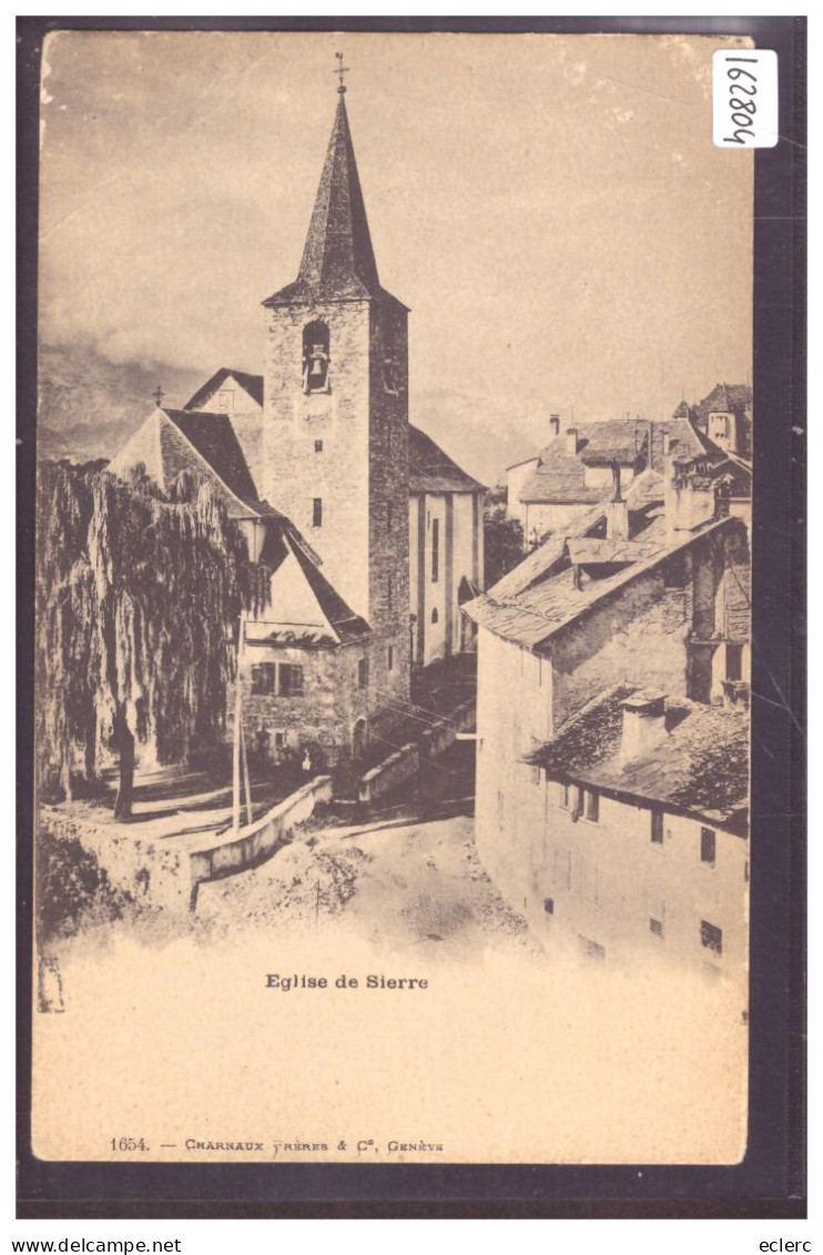 SIERRE - L'ÊGLISE - CARTE NEUVE NON ECRITE - TB - Sierre