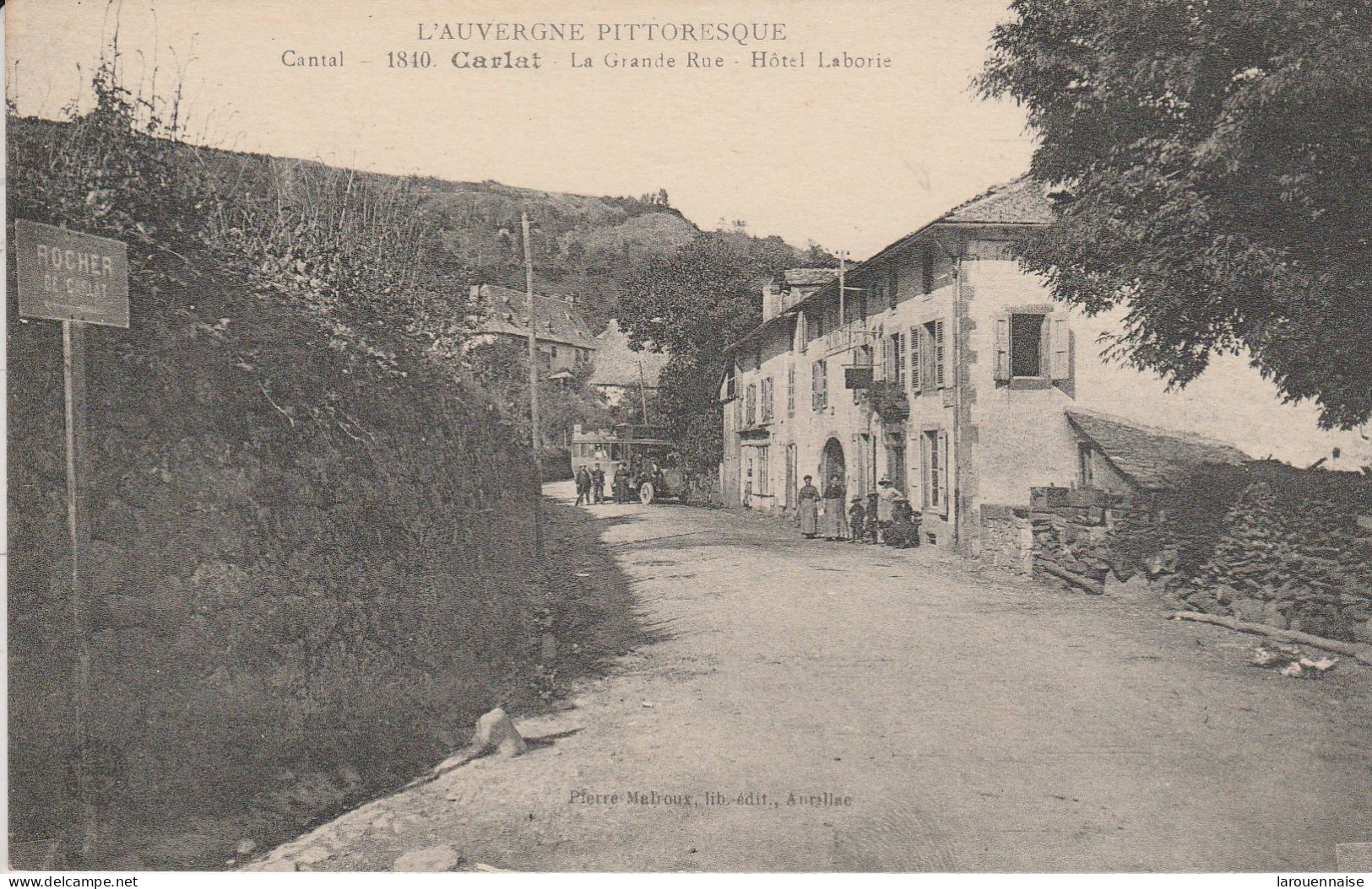 15 - CARLAT - La Grande Rue - Hôtel Laborie - Carlat