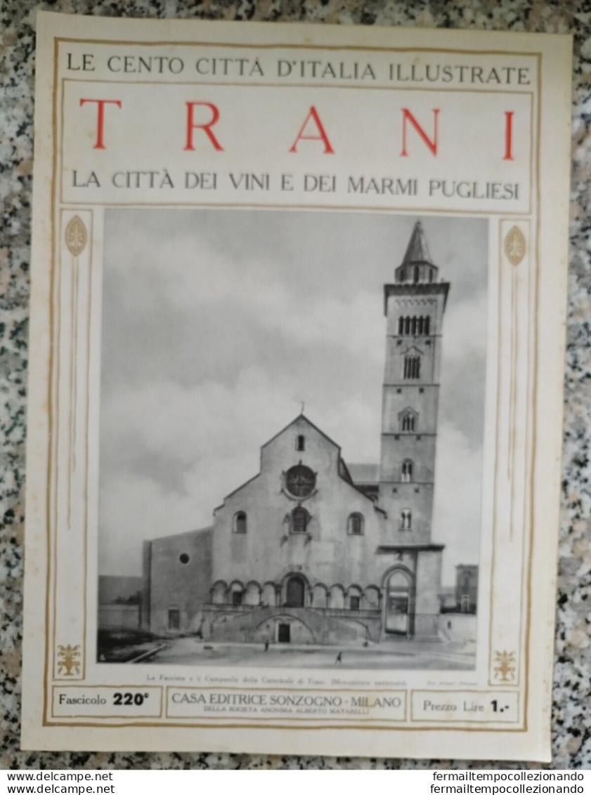 Bi Le Cento Citta' D'italia Illustrate Trani La Citta' Dei Marmi Pugliesi Bari - Magazines & Catalogs
