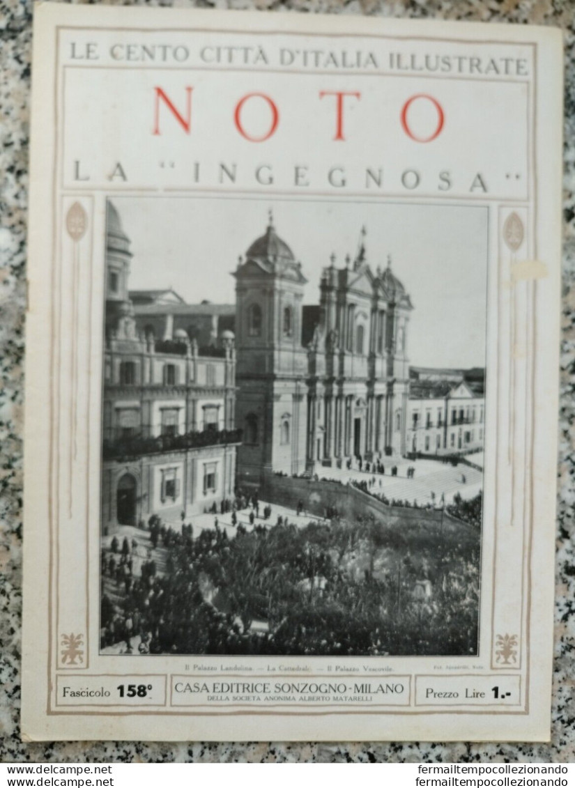 Bi Le Cento Citta' D'italia Illustrate Noto La Ingegnosa Siracusa Sicilia - Riviste & Cataloghi