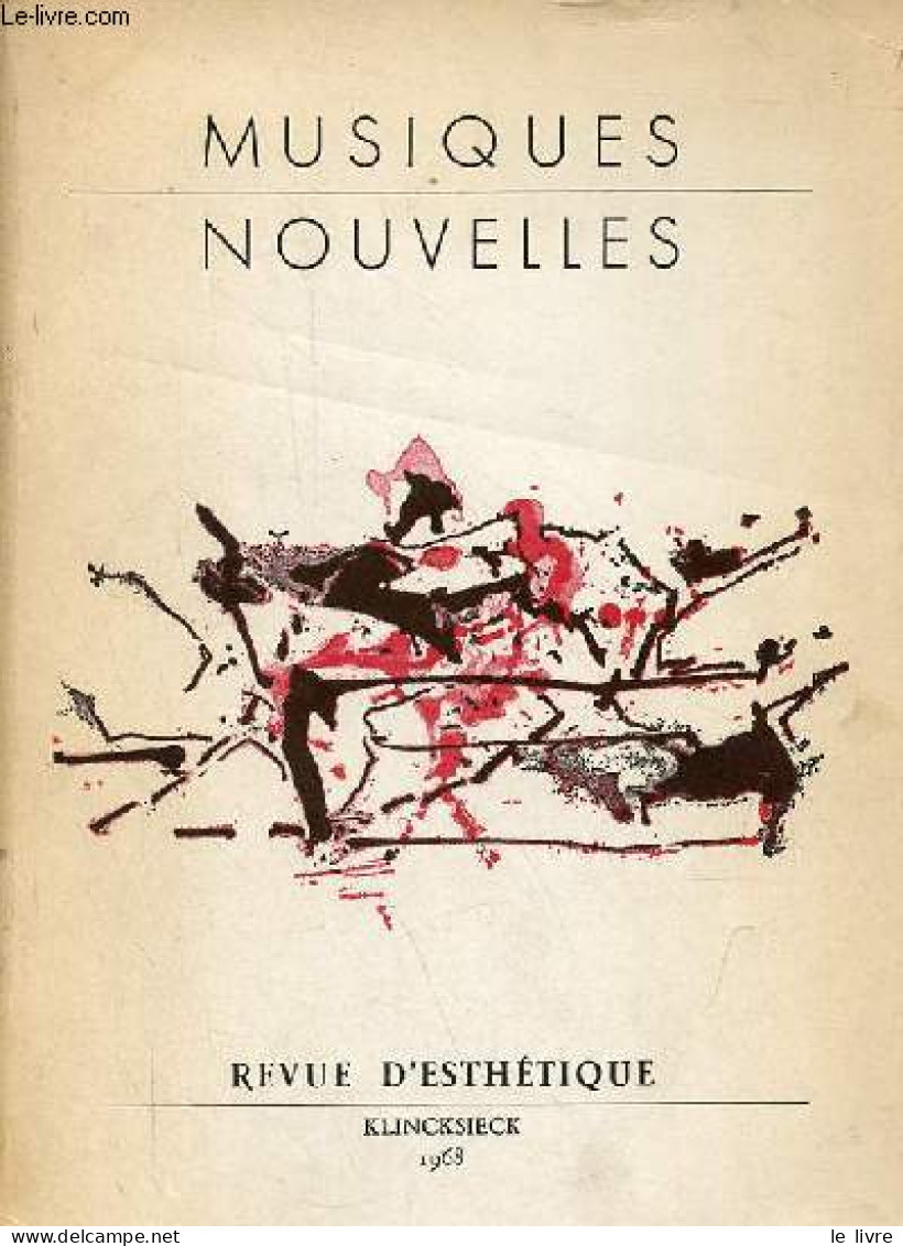 Revue D'esthétique - Musiques Nouvelles. - Collectif - 1968 - Musique