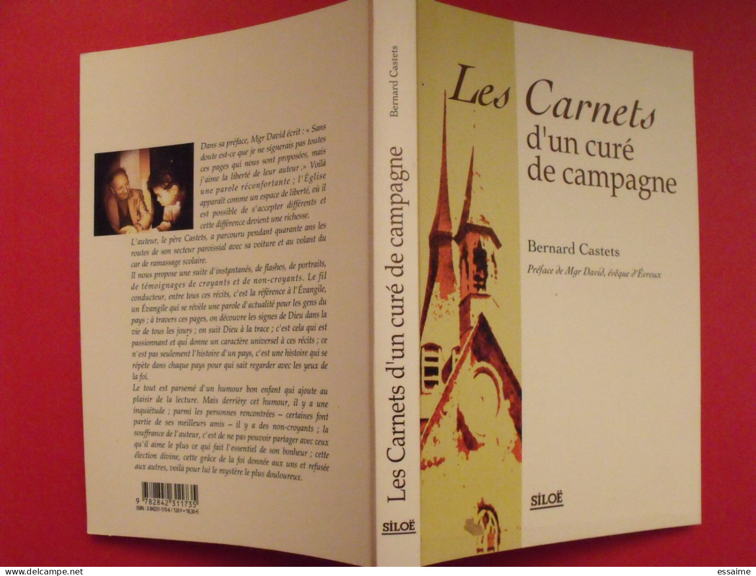 Les Carnets D'un Curé De Campagne. Bernard Castets. Siloë 2001. Normandie Evreux Breteuil - Normandie