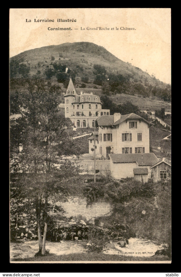 88 - CORNIMONT - LA GRANDE ROCHE ET LE CHATEAU - Cornimont