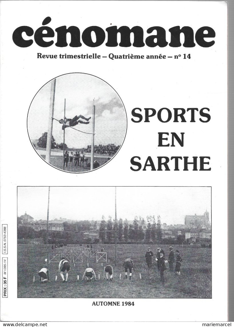 D72. CENOMANE N° 10 & 14-15.  SPORTS EN SARTHE - DANSEZ SARTHOIS  ETC... 1983-1984. 3 MAGAZINES - Pays De Loire