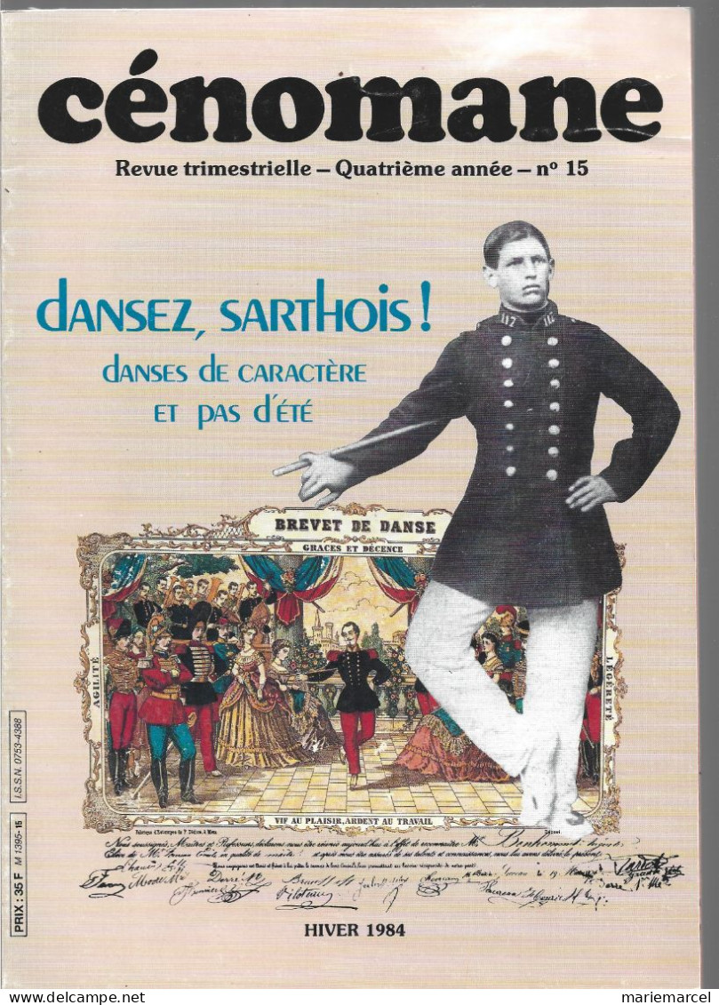 D72. CENOMANE N° 10 & 14-15.  SPORTS EN SARTHE - DANSEZ SARTHOIS  ETC... 1983-1984. 3 MAGAZINES - Pays De Loire