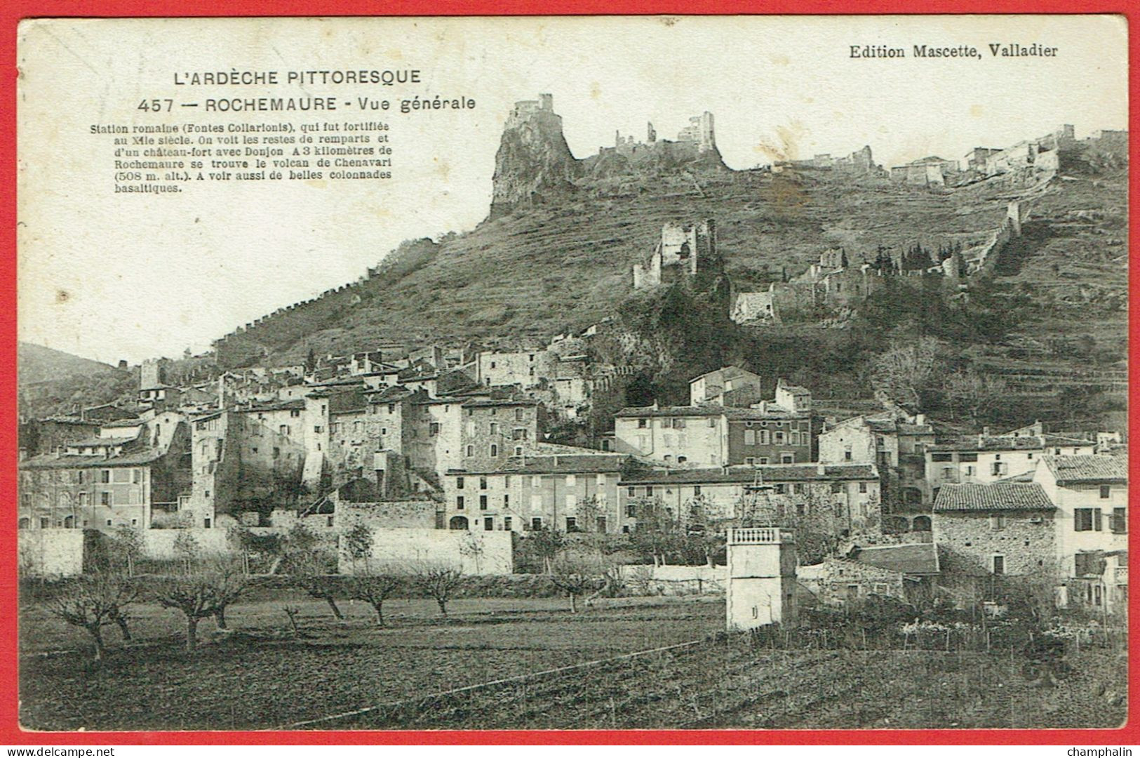 L'Ardèche Pittoresque - Rochemaure - Vue Générale - Station Romaine Qui Fut Fortifiée Au XIIème Siècle - Rochemaure