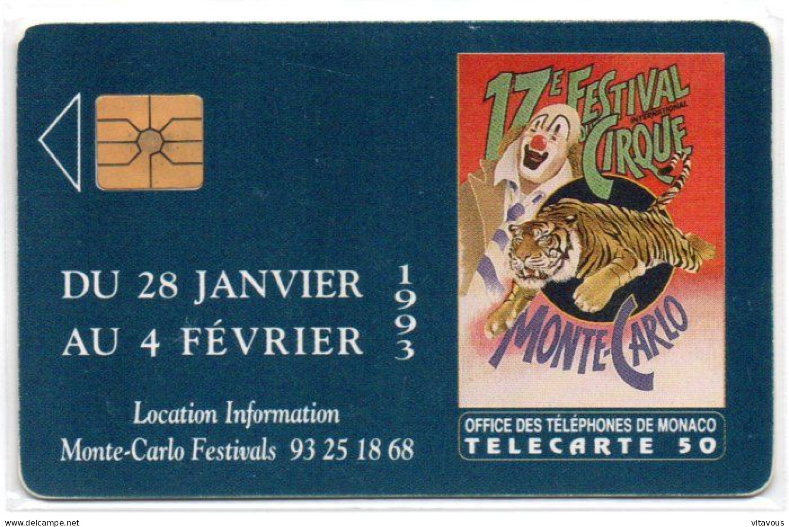 17ème Festival Cirque Télécarte MONACO  Phonecard Circus Clown ( D 1013) - Mónaco