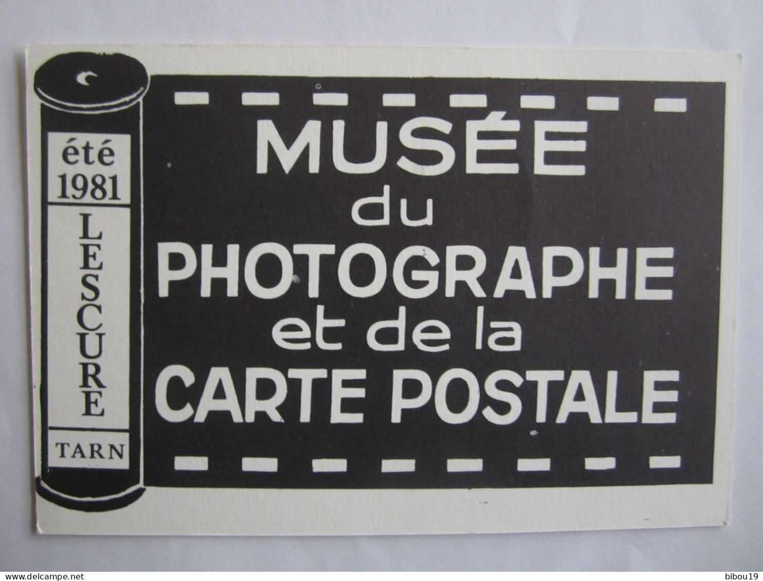 LESCURE MUSEE DU PHOTOGRAPHE ET DE LA CARTE POSTALE ETE 1981 - Lescure