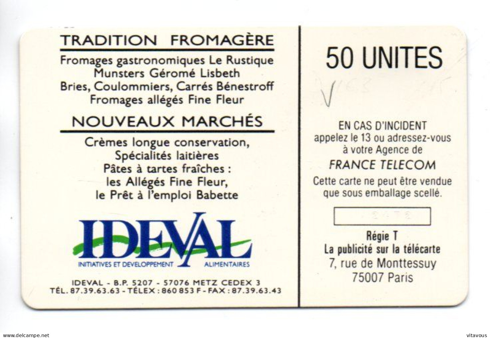 D 163  IDEVAL Fromage Télécarte FRANCE 50 Unités NEUVE LUXE Nsb Phonecard  (D 1018) - Privadas