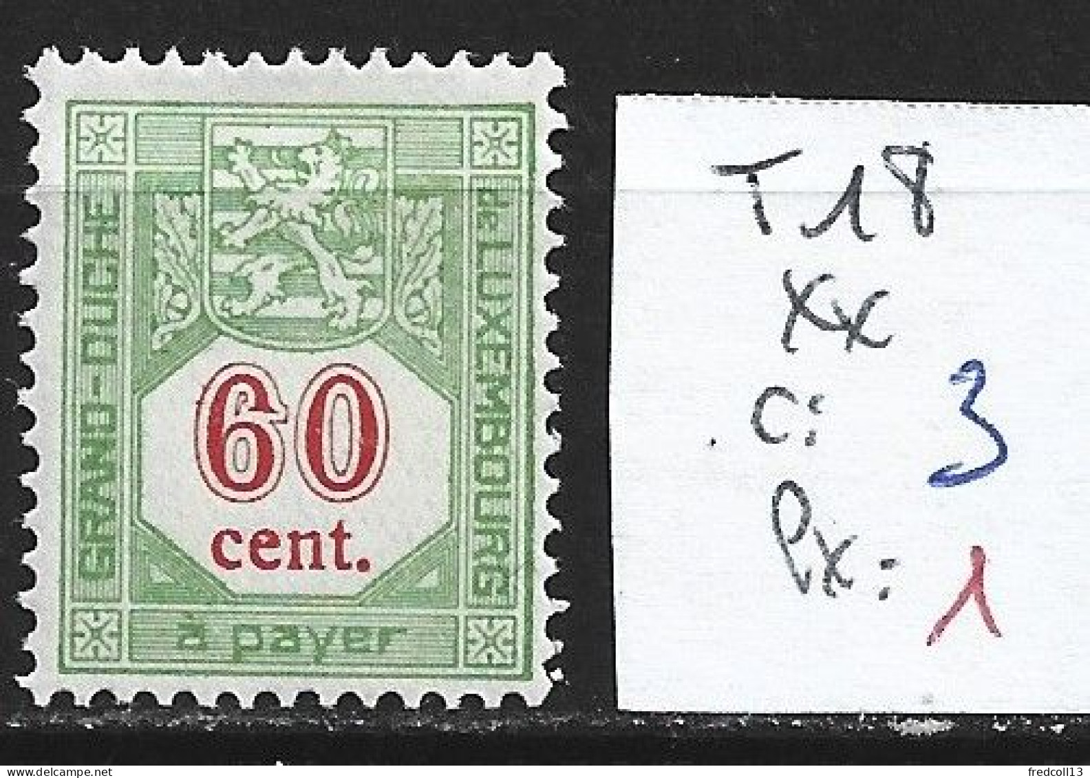 LUXEMBOURG TAXE 18 ** Côte 3 € - Postage Due