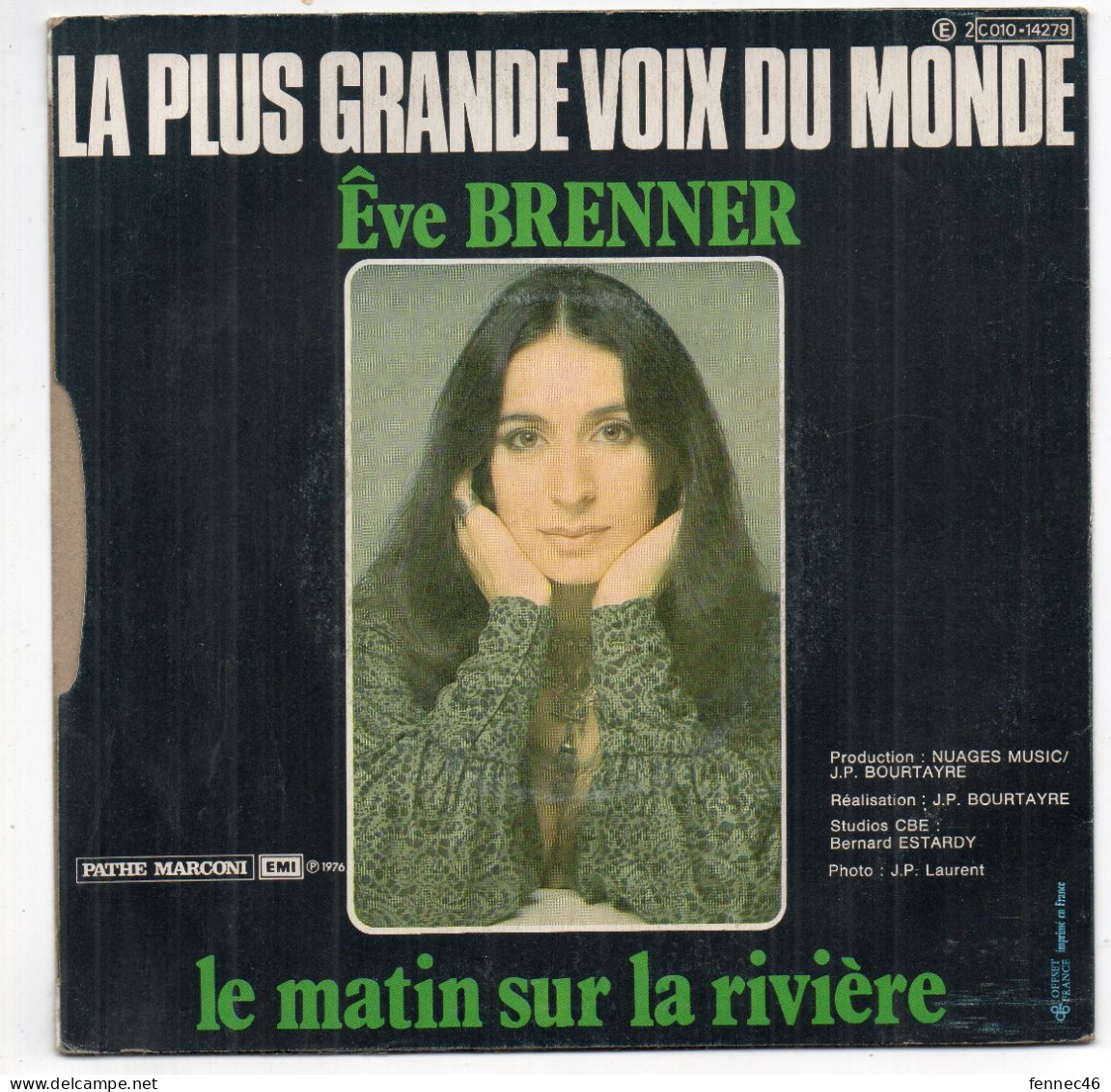 Vinyle  45T - EVE BRENNER - LE MATIN SUR LA RIVIERE (VERSION CHANTEE ET INSTRUMENTALE) - Clásica