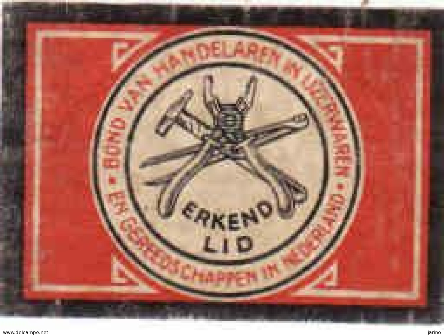 Dutch Matchbox Label, Bond Van Handelaren Ijzerwaren, Erkend Lid, Holland, Netherlands - Boites D'allumettes - Etiquettes