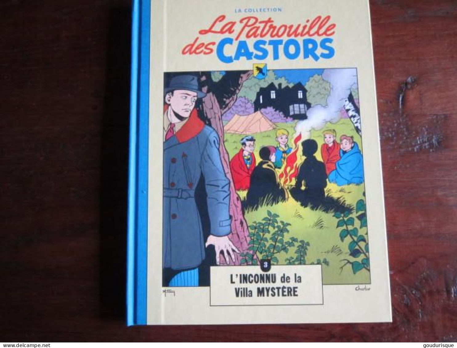 LA PATROUILLE DES CASTORS DOS TOILE BLEU  N°3  L'INCONNU DE LA VILLA MYSTERE  HACHETTE - Patrouille Des Castors, La