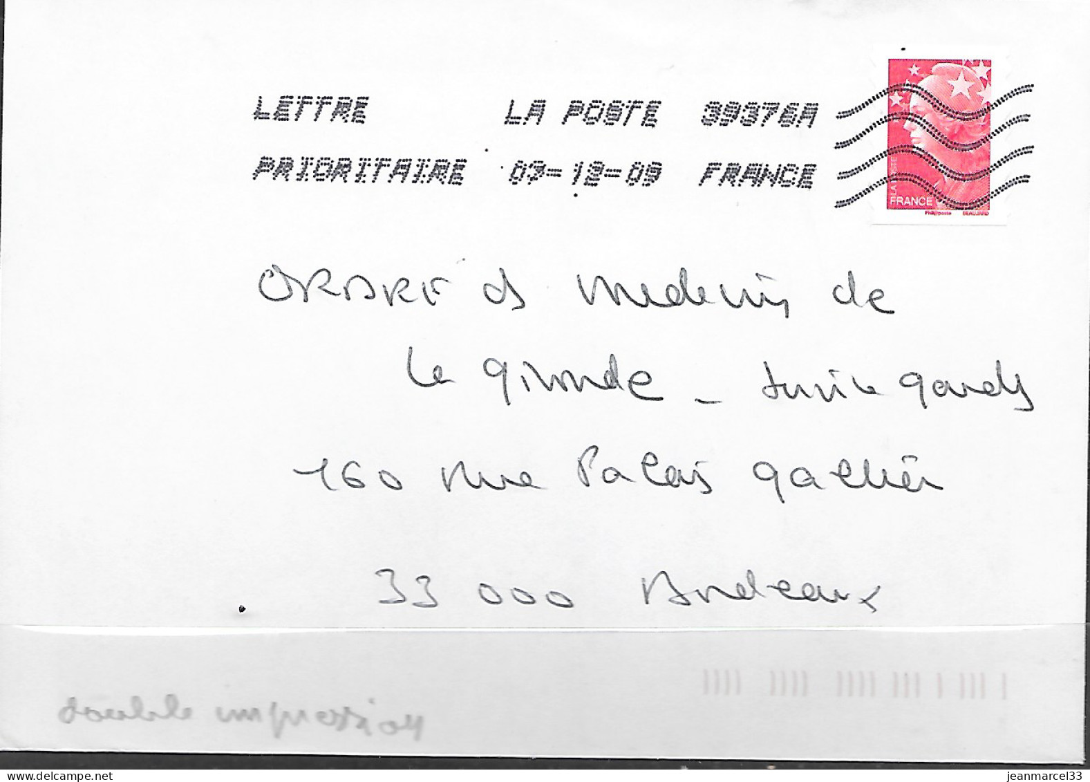 Curiosité Toshiba Du 03-12-09 Double Frappe Donnant Une Empreinte Grasse - Lettres & Documents