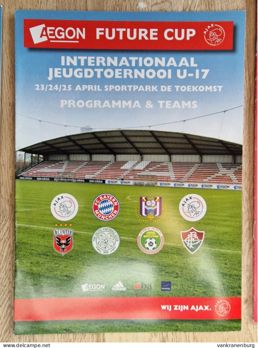 Programme & Flyer Ajax AEGON Future Cup - 23tm250411 - Friendly - Football Soccer Fussball Calcio Programm - Libros