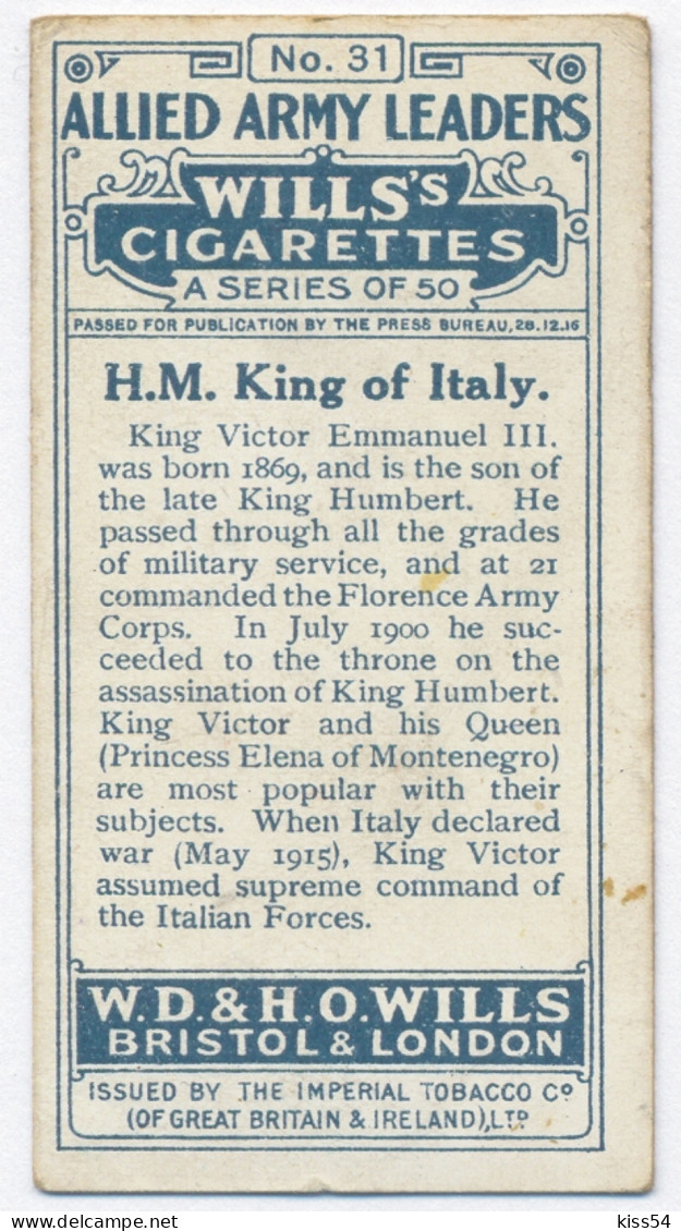 CT 8 - 31 ITALY, King Of Italy Victor EMMANUEL III, Allied Army Leader - Old Wills's Cigarettes - 68/35 Mm - Wills